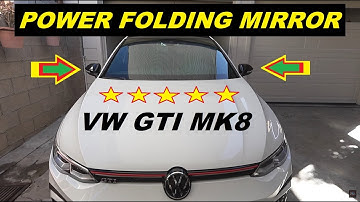 VW GTI Mk8 Power Folding Mirrors and Osram Dynamic Signal Lights