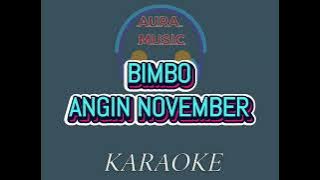 ANGIN NOVEMBER - BIMBO (KARAOKE VERSION)--COVER AURA