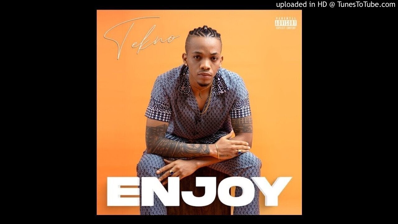 Tekno – Enjoy