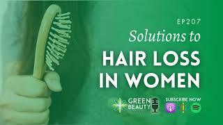 EP207. Solutions to hair loss in women - and its stigma