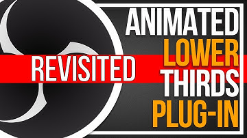 HOW TO FIX ANIMATED LOWER THIRDS OBS PLUG-IN | Windows Only | 100% FREE Animated