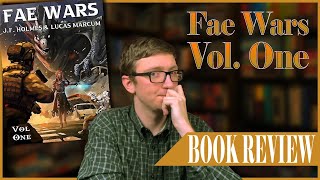 Fae Wars:Volume One Onslaught Book Review