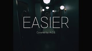 Video thumbnail of "5 Seconds Of Summer - Easier (Covered by. A.C.E 에이스)"