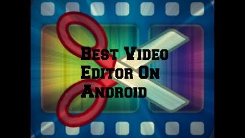Best Video Editor On Android!(Androvid Pro Review)