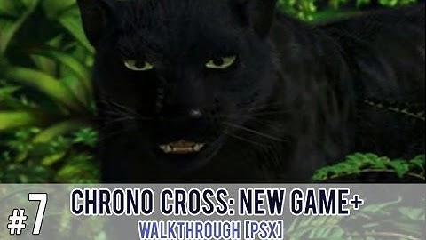 Chrono Cross: New Game+ Part 7 [PSX] - The S.S. Invincible Ghost Ship