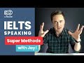 Ielts speaking  super methods with jay