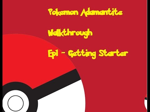 Pokemon Adamantite for GBA Walkthrough