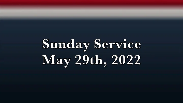 Sunday Service Rev. Peggy Allen 5/29/2022
