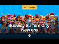 How do you follow more than 4.5 billion downloads? Subway Surfers City explained