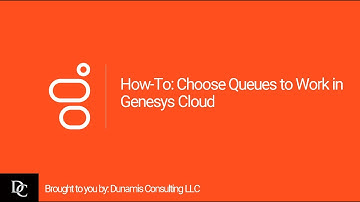 How-To: Choose Queues to Work in Genesys Cloud