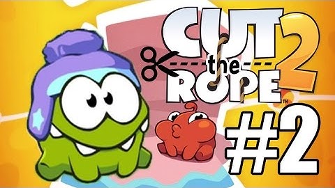 Cut the Rope 2 Gameplay Walkthrough Part 2 - Sandy Dam 3 Stars - iOS / Android iPad iPhone iPod