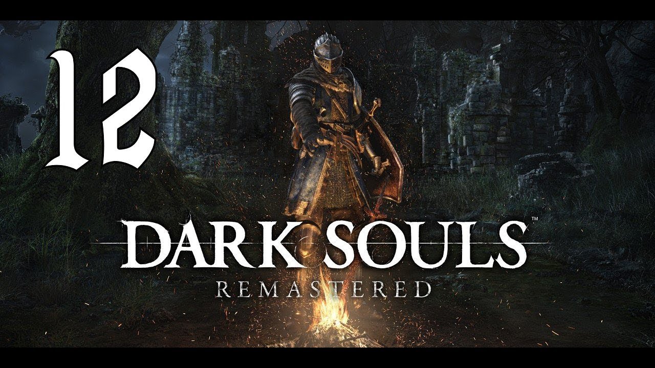 DARK SOULS: REMASTERED | PC | Español | Cp.12