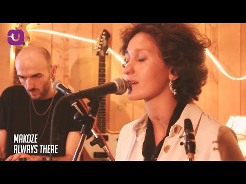 Makoze - Always There (Live)