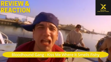 Bloodhound Gang Kiss Me Where It Smells Funny