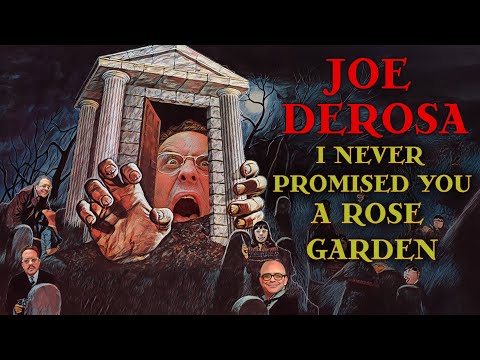 I Never Promised You A Rose Garden New Comedy Special Joederosacomedy