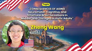 Consequences of Aging: Neuromotor, Cognitive, and Brain Deviations in  Autistic Adults | Zheng Wang