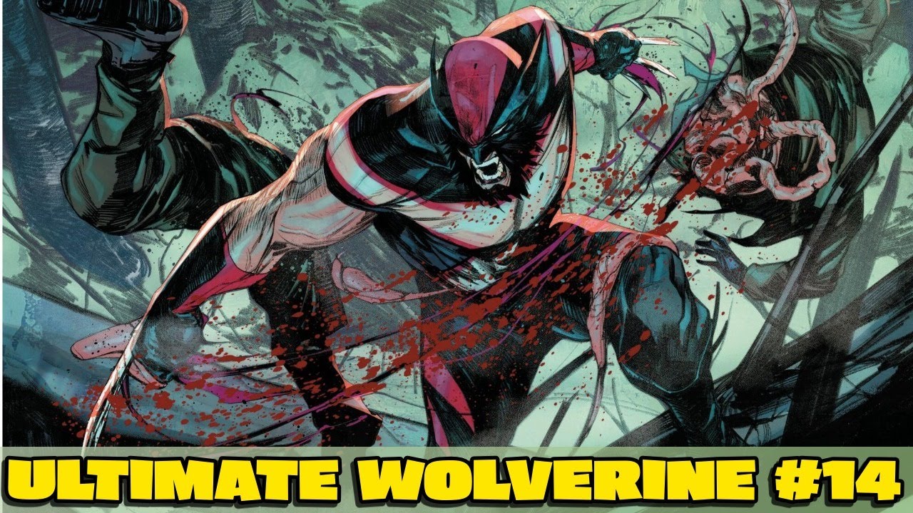 Ultimate Wolverine #14 (2025)