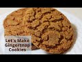 Make the Best Gingersnap Cookies: An Old-Fashioned Cookie