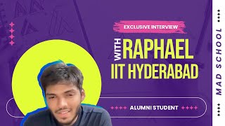 Raphael - IIT Hyderabad, sharing his experience about MAD School (Ignore the video's quality :p)