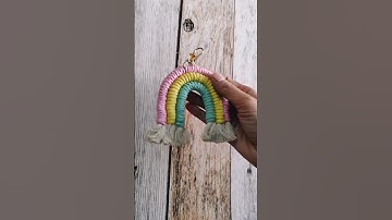 Macrame Rainbow Keychain #macramekeychain #macramerainbow #shortsvideo