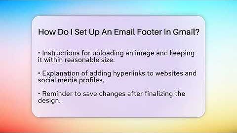 How Do I Set Up An Email Footer In Gmail? - Graphic Design Nerd