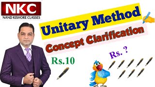 What is Unitary Method?   | Basic Mathematics | Concept Clarification