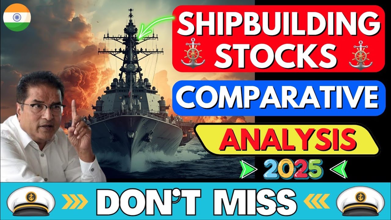 Ship Building Stocks🚢🔥Comparative Analysis 2025🧐🚀✔️