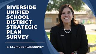 Riverside Unified School District Strategic Plan Survey