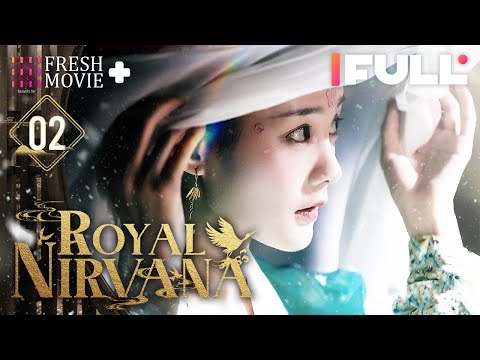 【Multi-sub】Royal Nirvana EP02 | The Crown Prince Falls for A Palace Maid❤️‍🔥 | FreshDrama+