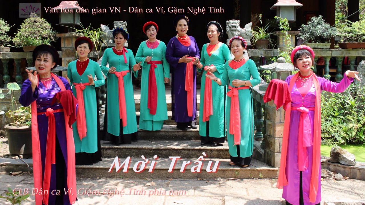 Mời Trầu (Dân ca Nghệ Tĩnh) | Moi Trau Dan ca Vi Giam Nghe Tinh (CLB ...