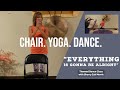 ALL Chair Yoga Dance Class "Everything is Gonna Be Alright!" Theme with Sherry Zak Morris, C-IAYT