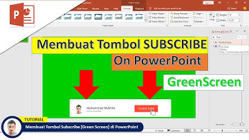 Membuat Tombol Subscribe (Green Screen) di PowerPoint to Camtasia Studio
