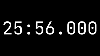 Countdown Timer 25 Minutes, 56 Seconds 2556.000 - White On Black With Milliseconds