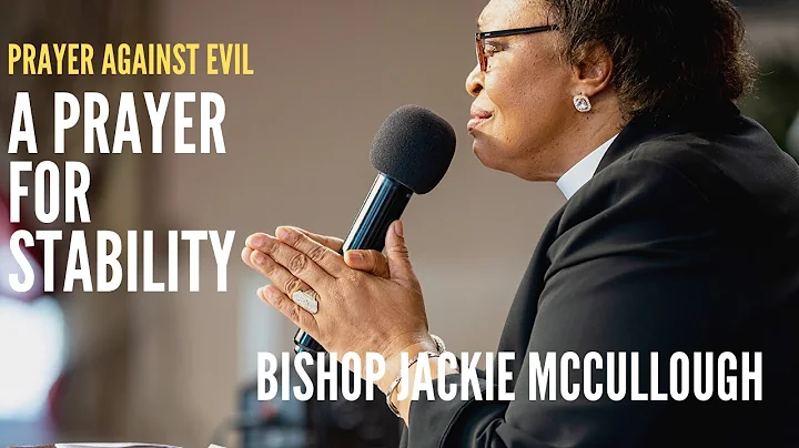 Bishop Jackie McCullough - Prayer Against Evil: A ...