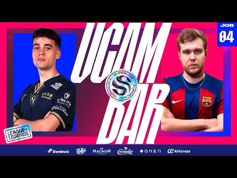 UCAM ESPORTS VS BARÇA ESPORTS - JORNADA 4 - SUPERLIGA - VERANO 2024 - LEAGUE OF LEGENDS