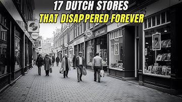 17 old Dutch shops that only true Dutch people remember