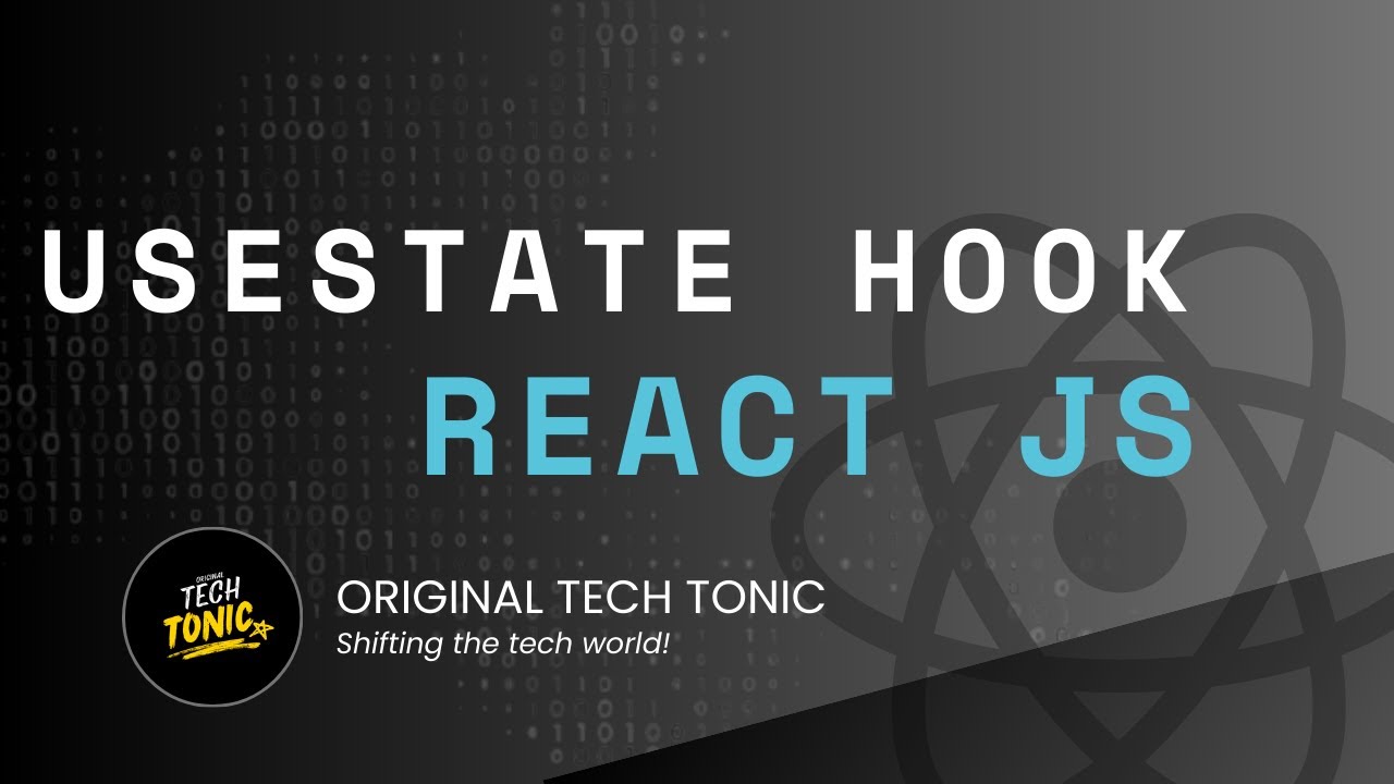 useState hook in React JS | Original Tech Tonic | React JS #16 - YouTube