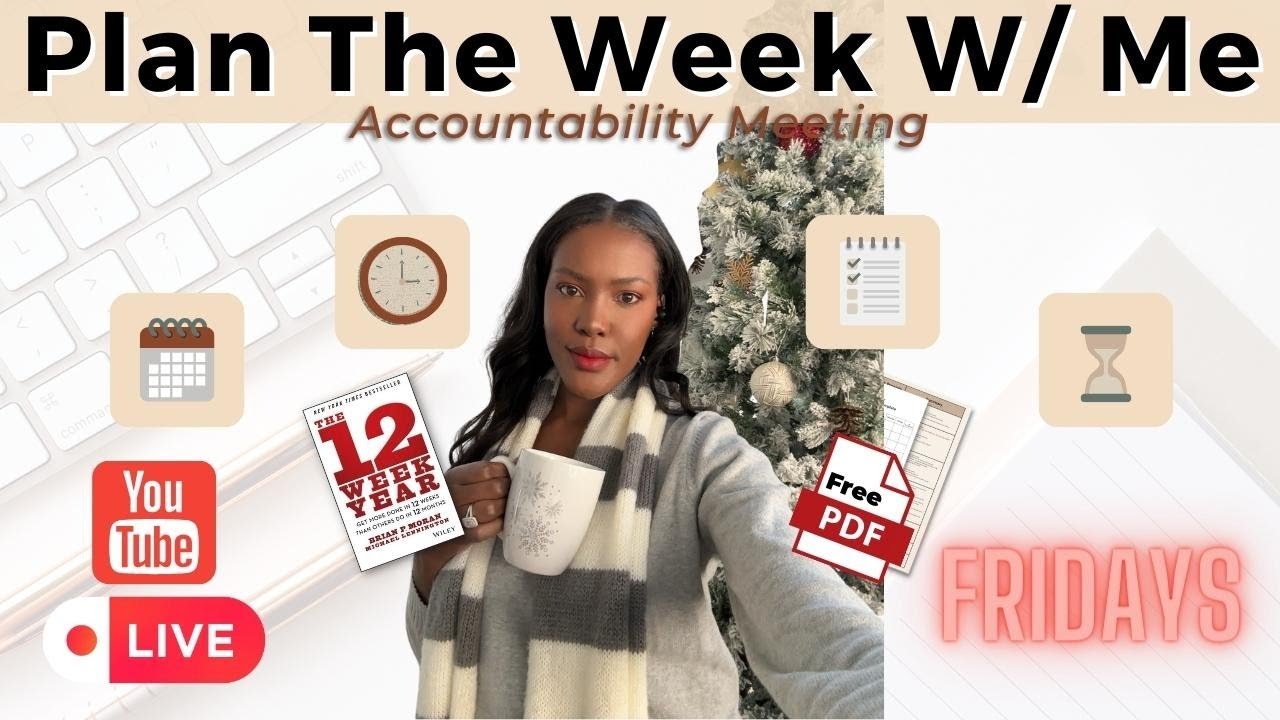WEEKLY PLANNING + Goal Accountability for PRODUCTIVITY ✨ - 12-Week Year, monthly goals, intentions