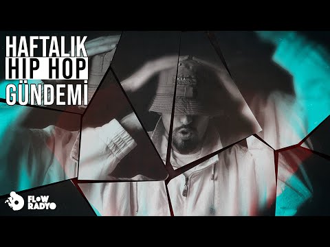 Haftalık Hip Hop Gündemi Harun Adil Katafalk, Hazel Mesaj Birak, Hidra Di̇p, Ados Kalabalik