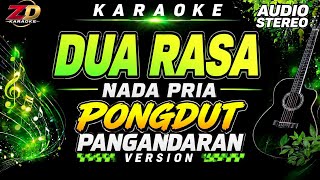 DUA RASA – Karaoke Nada Pria | Rafly Sunandar | Audio Jernih HD Stereo | ZD KARAOKE