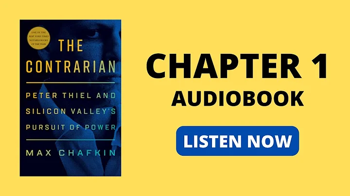 The Contrarian: Peter Thiel and Silicon Valley's Pursuit of Power by Max Chafkin