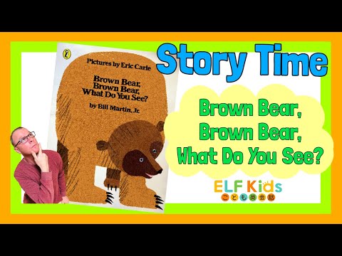 Brown Bear, Brown Bear, What Do You See? - Read-Aloud Brown Bear, Brown Bear, What Do You See? - Read-Aloud