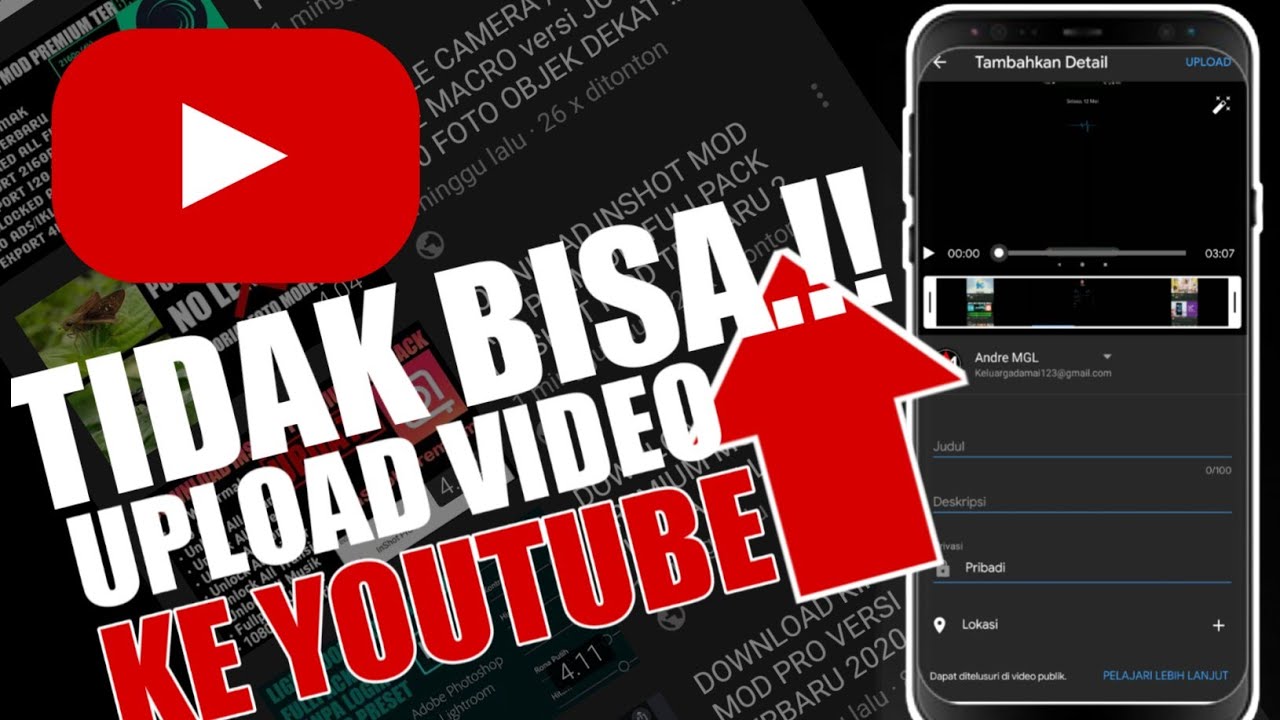 CARA MENGATASI TIDAK BISA UPLOAD VIDEO KE YOUTUBE TERBARU 2020 - YouTube