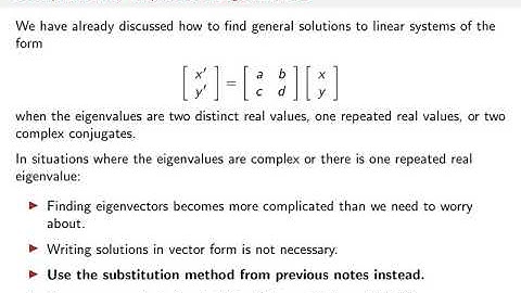 Section 3.5: What about Complex and Repeated Eigenvalues?