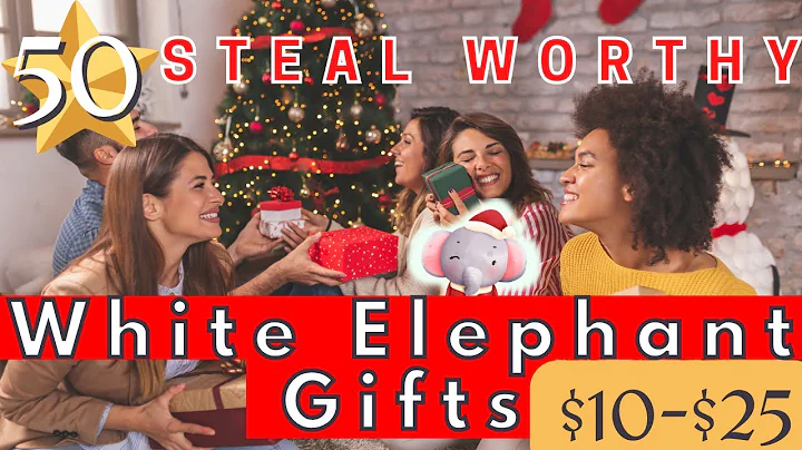50 BEST WHITE ELEPHANT GIFTS EVERYONE WILL WANT TO STEAL! ($10-$25)
