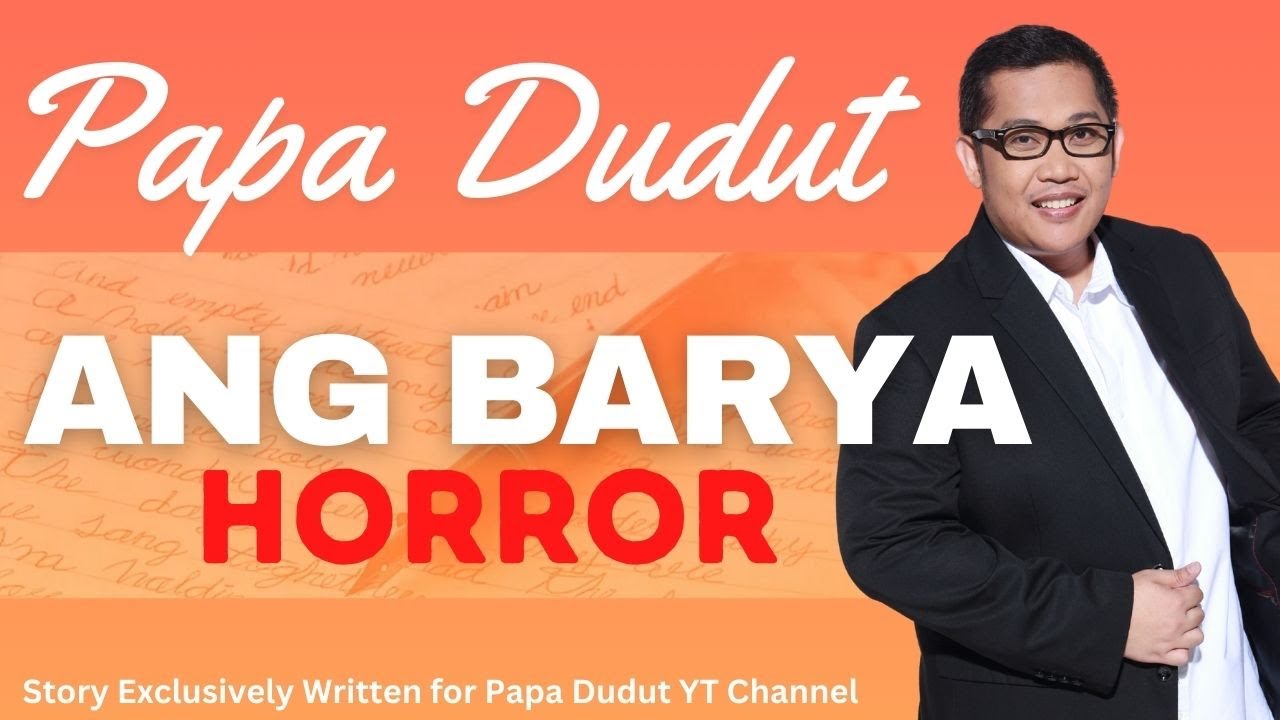 ANG BARYA | ARIEL | PAPA DUDUT STORIES HORROR