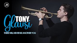 JAZZHITS 2024 - TONY GLAUSI - There Will Never Be Another You