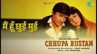 मैं हूँ छुई मुई | Chhupa Rustam | Asha Bhosle Songs | Dev Anand | Hema Malini