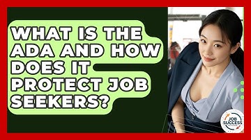 What Is The ADA And How Does It Protect Job Seekers? - Job Success Network