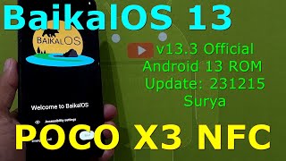 Baikal OS 13 Official for Poco X3 Android 13 ROM Update: 231215